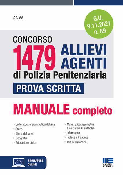 Concorso 1479 allievi agenti di Polizia penitenziaria. Prova scritta. Con software di simulazione - copertina