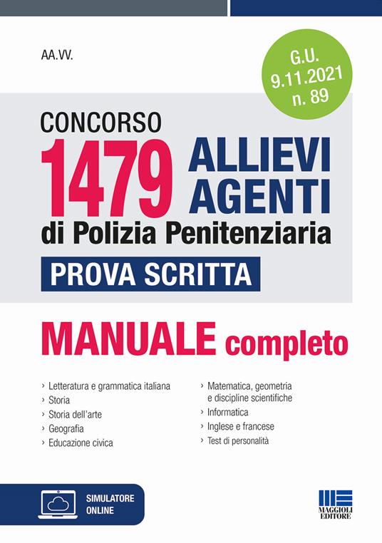 Concorso 1479 allievi agenti di Polizia penitenziaria. Prova scritta. Con software di simulazione - copertina