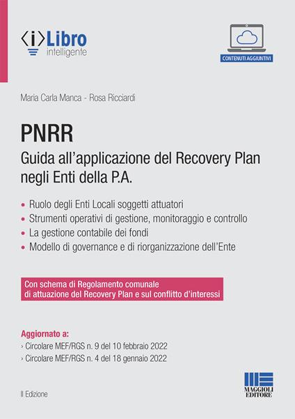 PNRR. Guida all'applicazione del Recovery plan negli enti della P.A. - Maria Carla Manca,Rosa Ricciardi - copertina