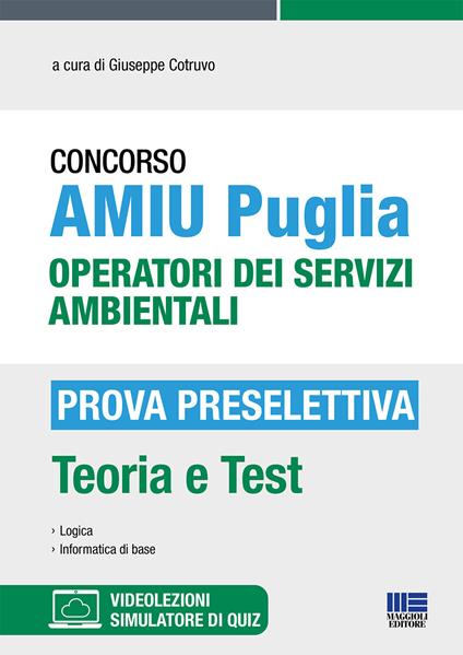 Concorso AMIU Puglia Operatori dei servizi ambientali. Prova preselettiva. Con espansione online. Con software di simulazione - copertina
