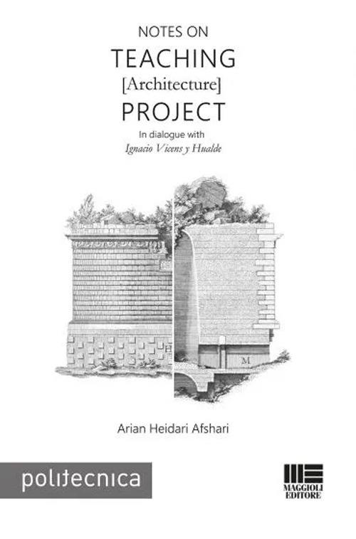 Notes on teaching (architecture) project - Arian Heidari Afshari - copertina