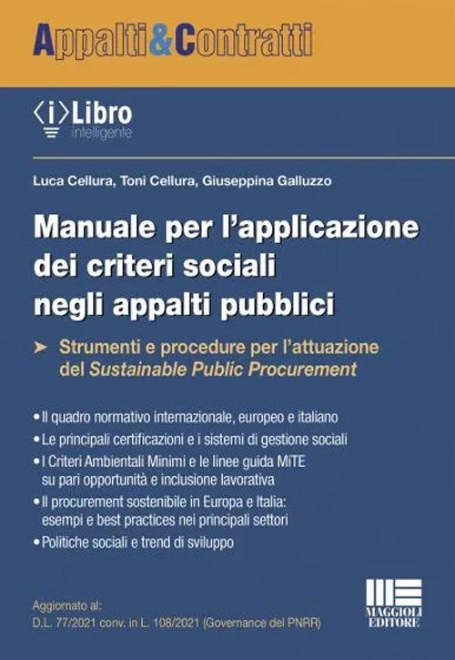 Manuale per l'applicazione dei criteri sociali negli appalti pubblici - Luca Cellura,Toni Cellura,Giuseppina Galluzzo - copertina