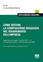 Come gestire la composizione negoziata nel risanamento dell'impresa