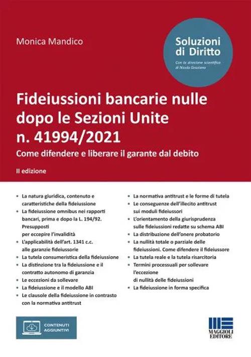 Fideiussioni bancarie nulle dopo le Sezioni Unite n. 41994/2021 - Monica Mandico - copertina