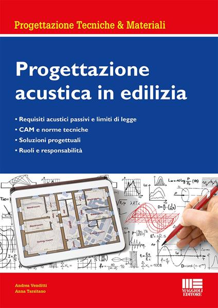 Progettazione acustica in edilizia - Andrea Venditti,Anna Tarsitano - copertina