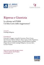 Ripresa e giustizia. Le riforme nel PNRR. Un'Alta Corte delle magistrature?