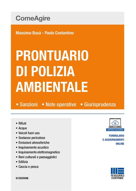 Prontuario di polizia ambientale - Massimo Busà,Paolo Costantino - copertina