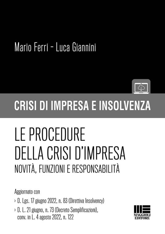Le procedure della crisi d'impresa - Mario Ferri,Luca Giannini - copertina