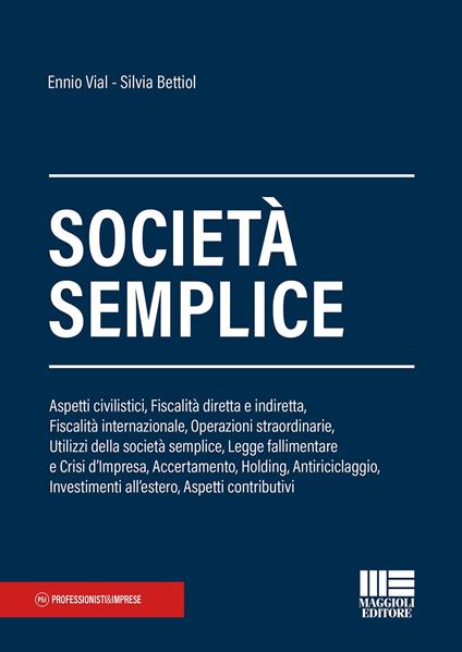 Società semplice - Ennio Vial,Silvia Bettiol - copertina