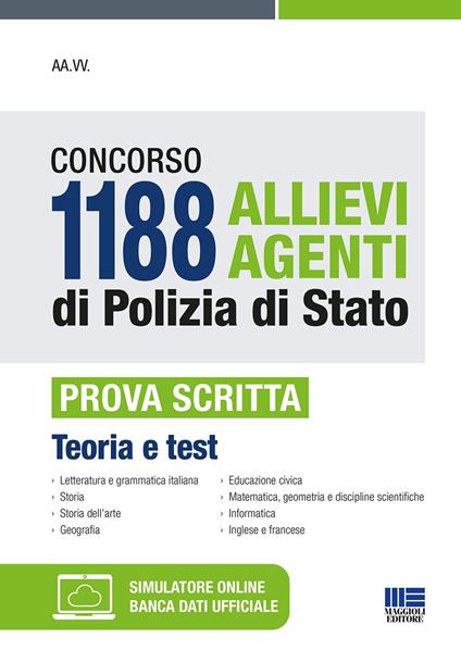 Concorso 1188 allievi agenti di Polizia di Stato. Prova scritta. Con software di simulazione - copertina