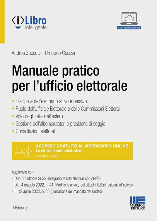 Manuale pratico per l'ufficio elettorale - Andrea Zuccotti,Umberto Coassin - copertina