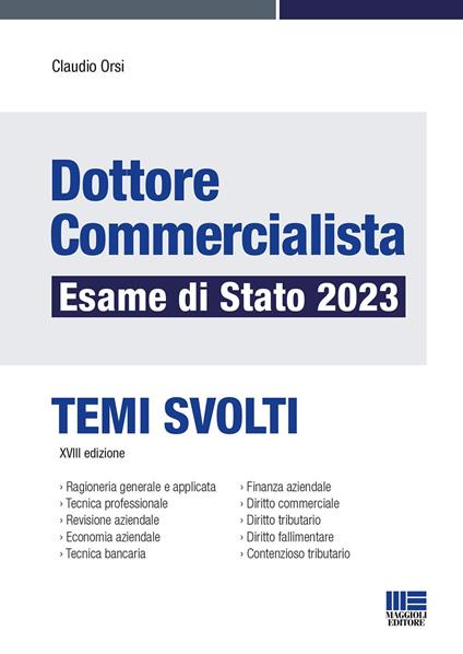 L'esame da dottore commercialista. Temi svolti - Claudio Orsi - copertina