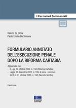 Formulario annotato del processo penale dopo la riforma Cartabia