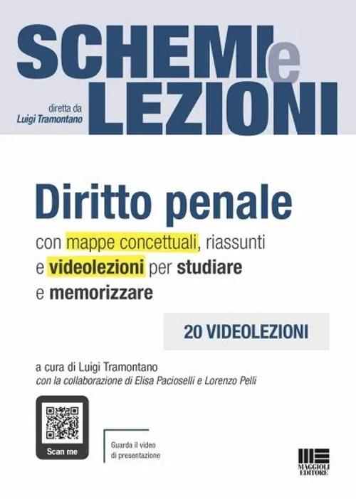 Schemi e lezioni. Diritto penale. Con QR Code - Luigi Tramontano - copertina