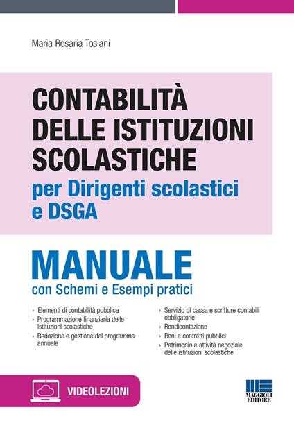 Contabilità delle istituzioni scolastiche per dirigenti scolastici e DSGA - Maria Rosaria Tosiani - copertina