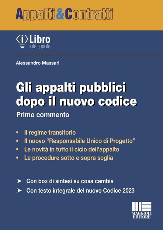 Gli appalti pubblici dopo il nuovo Codice - Alessandro Massari - copertina