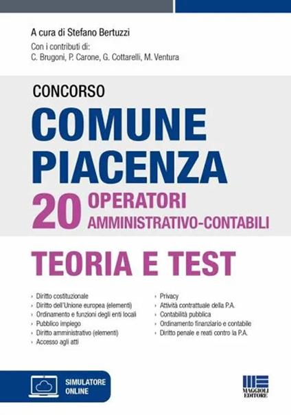Concorso comune Piacenza 20 operatori amministrativo-contabili. Con software di simulazione - S. Bertuzzi,C. Brugoni,P. Carone - copertina
