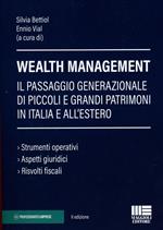 Il passaggio generazionale di piccoli e grandi patrimoni