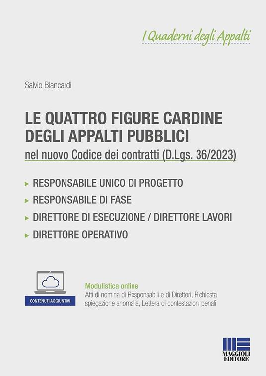 Le quattro figure cardine degli appalti pubblici. Con espansione online - Salvio Biancardi - copertina