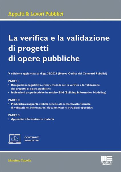 La verifica e la validazione di progetti di opere pubbliche. Gli obblighi assicurativi dei verificatori/validatori - Massimo Capolla - copertina