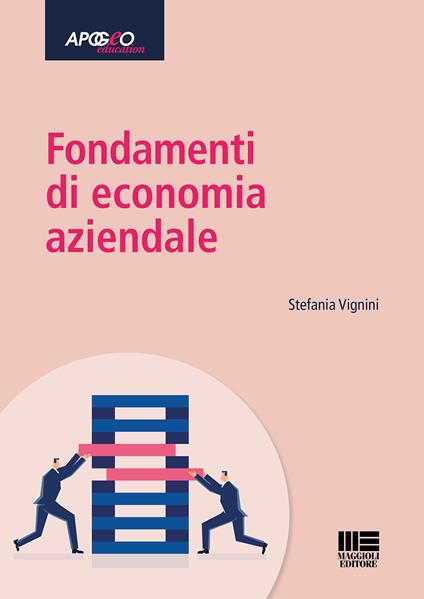 Fondamenti di economia aziendale - Stefania Vignini - copertina