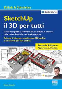 SketchUp. Il 3D per tutti