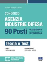 Concorso agenzia industrie difesa. 90 posti. Teoria e test. Con espansione online