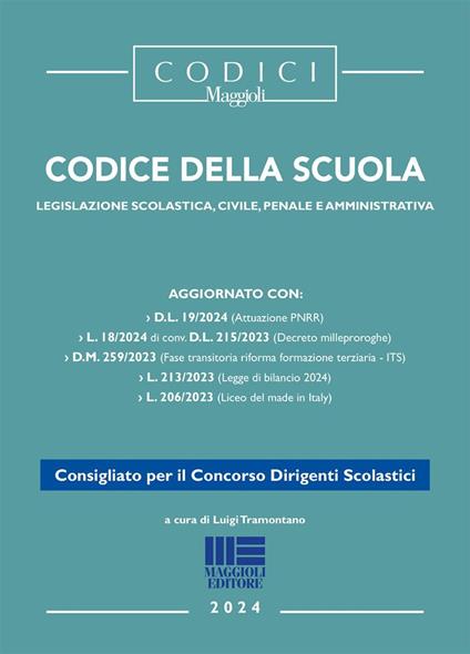 Codice della Scuola. Legislazione scolastica, civile, penale e amministrativa - Luigi Tramontano - copertina