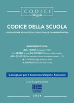 Codice della Scuola. Legislazione scolastica, civile, penale e amministrativa