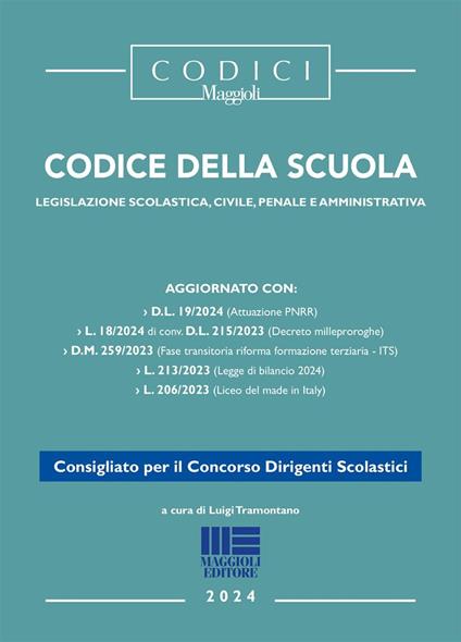 Codice della Scuola. Legislazione scolastica, civile, penale e amministrativa - Luigi Tramontano - copertina