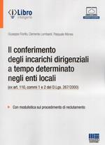 Il conferimento di incarichi dirigenziali a tempo determinato negli enti locali