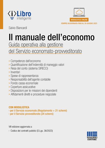 Il manuale dell'economo. Guida operativa alla gestione del servizio economato-provveditorato. Con espansione online - Salvio Biancardi - copertina