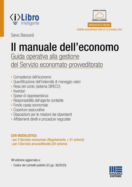 Il manuale dell'economo. Guida operativa alla gestione del servizio economato-provveditorato. Con espansione online - Salvio Biancardi - copertina