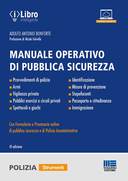 Manuale operativo di pubblica sicurezza. Con espansione online - Adolfo Antonio Bonforte - copertina