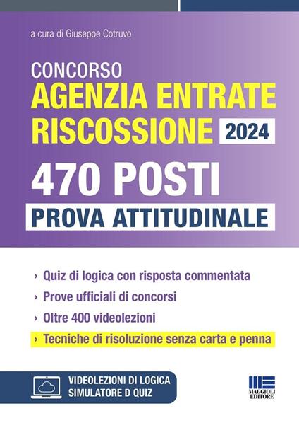 Concorso Agenzia Entrate Riscossione 2024. 470 Posti. Prova attitudinale. Con software di simulazione - copertina