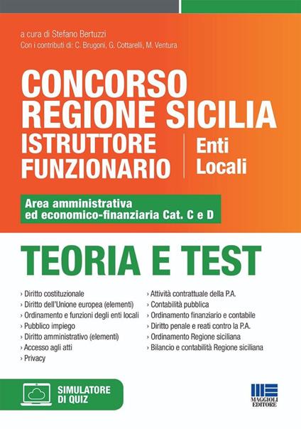 Concorso Regione Sicilia istruttore funzionario enti locali. Area amministrativa ed economico-finanziaria Cat. C e D. Teoria e test. Con software di simulazione - copertina