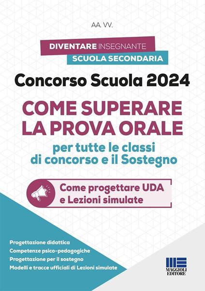 Concorso Scuola PNRR 2. Come superare la prova orale. Conforme al bando di 19.032 posti. Come progettare UDA e Lezioni simulate. Con espansione online - copertina