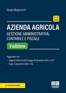 Azienda agricola. Gestione amministrativa, contabile e fiscale