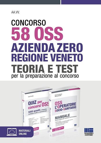 Concorso 58 OSS Azienda Zero Regione Veneto. Kit. Teoria e test per la preparazione al concorso - Ivano Cervella - copertina