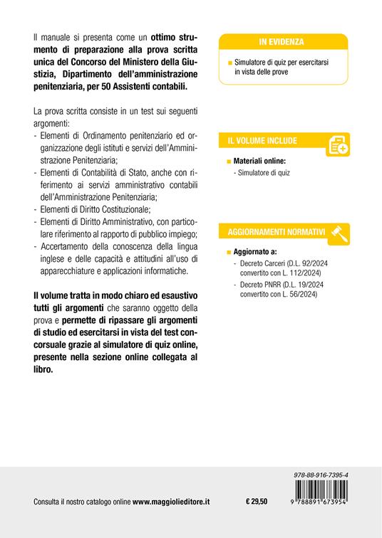 Concorso Ministero della Giustizia. 50 assistenti contabili per il DAP (Dipartimento dell'Amministrazione Penitenziaria) 2024. Manuale + quiz per la preparazione. Con software di simulazione - 2