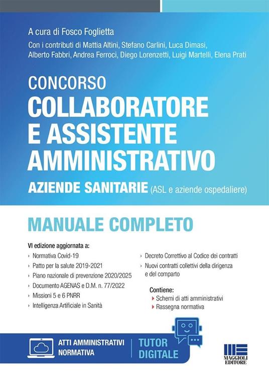 Concorso collaboratore e assistente amministrativo Aziende sanitarie (ASL e aziende ospedaliere). Manuale completo. Con tutor digitale - Fosco Foglietta - copertina