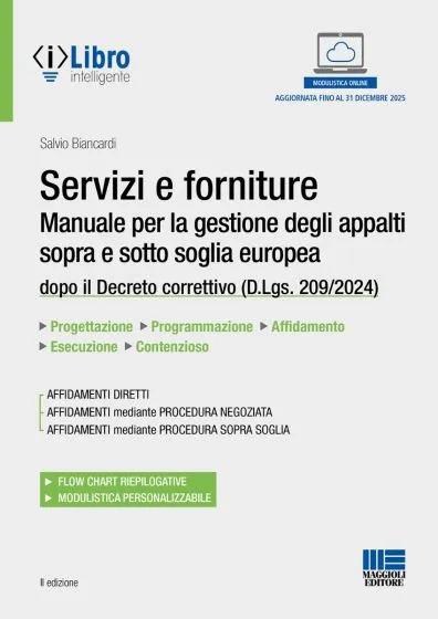 Servizi e forniture - Manuale per la gestione degli appalti sopra e sotto soglia europea - Salvio Biancardi - copertina
