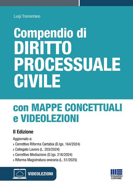 Compendio di diritto processuale civile con mappe concettuali. Con videolezioni - Luigi Tramontano,Asja Stefanelli - copertina
