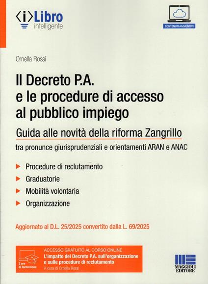 Il Decreto P.A. e le procedure di accesso al pubblico impiego - Ornella Rossi - copertina