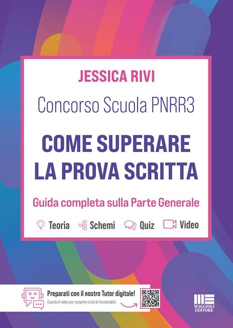 Concorso Scuola PNRR3. Come superare la prova scritta. Guida completa sulla parte generale - Jessica Rivi - copertina