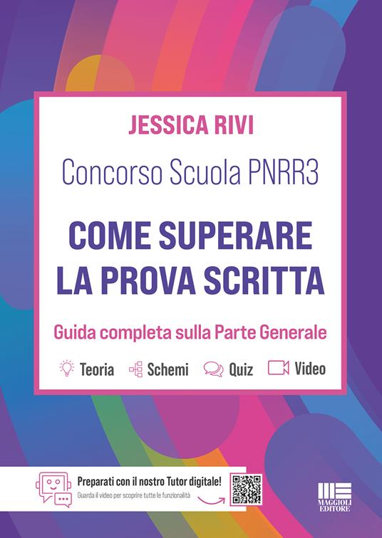 Concorso Scuola PNRR3. Come superare la prova scritta. Guida completa sulla parte generale - Jessica Rivi - copertina