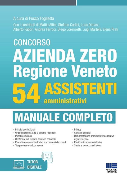 Concorso Azienda Zero Regione Veneto. 54 assistenti amministrativi. Manuale completo - Fosco Foglietta - copertina