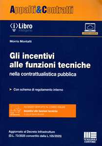 Gli incentivi alle funzioni tecniche nella contrattualistica
