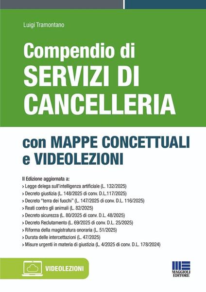 Compendio di servizi di cancelleria. Con mappe concettuali e videolezioni - Luigi Tramontano - copertina