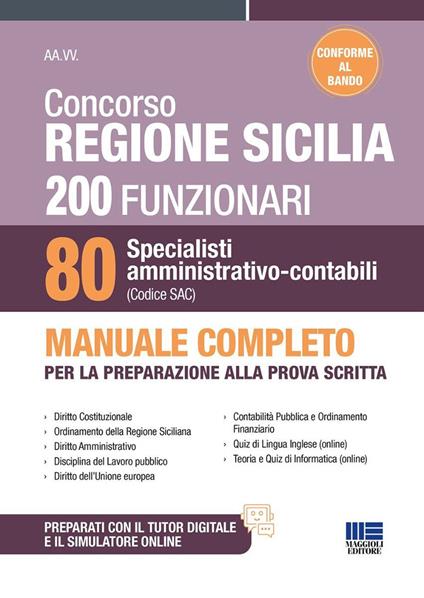 Concorso Regione Sicilia. 200 funzionari e 80 specialisti (Codice SAC). Manuale completo per la preparazione alla prova scritta. Conforme al bando - copertina